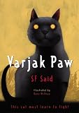 Said, S. F.: Varjak Paw Said, S. F.: Varjak Paw