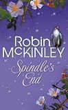 McKinley, Robin: Spindle's End McKinley, Robin: Spindle's End