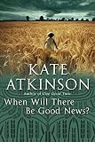 Atkinson, Kate: Untitled Novel 3 (Endurance)