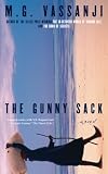 Vassanji, M. G.: The Gunny Sack Vassanji, M. G.: The Gunny Sack