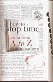 Marlowe, Ann: How to Stop Time: Heroin from A to Z Marlowe, Ann: How to Stop Time: Heroin from A to Z