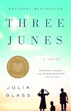 Glass, Julia: Three Junes Glass, Julia: Three Junes