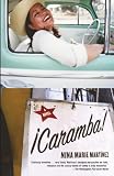 Martinez, Nina Marie: Caramba!