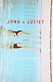 Gough, Julian: Juno & Juliet