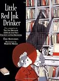 Sanvoisin, Eric: Little Red Ink Drinker Sanvoisin, Eric: Little Red Ink Drinker