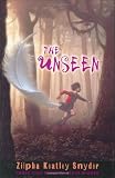 Snyder, Zilpha Keatley: The Unseen