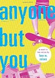 Anyone but You (0385731450) by Zeises, Lara M. Zeises, Lara M.: Anyone but You