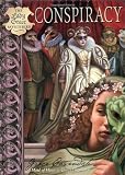 Finney, Patricia: Conspiracy: From the Daybookes of Lady Grace Cavendish Finney, Patricia: Conspiracy: From the Daybookes of Lady Grace Cavendish