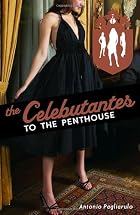 The Celebutantes: To the Penthouse by&hellip;