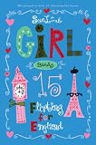 Limb, Sue: Girl, Barely 15: Flirting for England