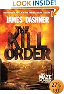 The Kill Order (Maze Runner Prequel)