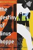 Temerson, Catherine: The Destiny Of Linus Hoppe