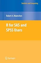 R for SAS and SPSS Users (Statistics and&hellip;