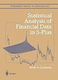 Carmona, R.: Statistical Analysis of Financial Data in S-Plus