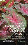 Balick, Michael: Handbook of Poisonous And Injurious Plants