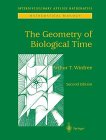 Winfree, Arthur T.: The Geometry of Biological Time Winfree, Arthur T.: The Geometry of Biological Time