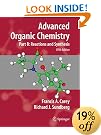 Advanced Organic Chemistry: Part B: Reaction and Synthesis