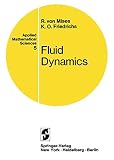 Von Mises, Richard: Fluid Dynamics Von Mises, Richard: Fluid Dynamics