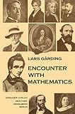 Garding, Lars: Encounter With Mathematics Garding, Lars: Encounter With Mathematics