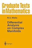 Wells, R. O.: Differential Analysis on Complex Wells, R. O.: Differential Analysis on Complex