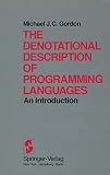Gordon, Michael J. C.: The Denotational Description of Programming Languages