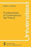 Devlin, K.: Fundamentals of Contemporary Set Theory Devlin, K.: Fundamentals of Contemporary Set Theory