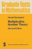 Davenport, Harold: Multiplicative Number Theory Davenport, Harold: Multiplicative Number Theory