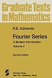 Edwards, R. E.: Fourier Series a Modern Introduction Ion Edwards, R. E.: Fourier Series a Modern Introduction Ion