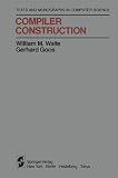 Goos, Gerhard: Compiler Construction
