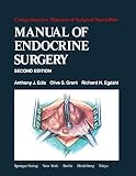 Edis, Anthony J.: Manual of Endocrine Surgery