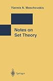 Yiannis N. Moschovakis: Notes on Set Theory
