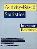 Scheaffer, Richard L.: Activity-Based Statistics: Instructor Resources