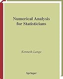 Lange, Kenneth: Numerical Analysis for Statisticians