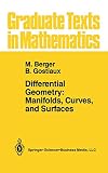 Levy, Silvio: Differential Geometry: Manifolds, Curves, and Surfaces