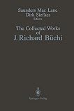 MacLane, S.: The Collected Works of J. Richard Buchi