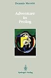 Merritt, Dennis: Adventure in Prolog Merritt, Dennis: Adventure in Prolog