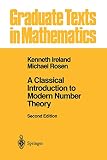 Rosen, M.: A Classical Introduction to Modern Number Theory Rosen, M.: A Classical Introduction to Modern Number Theory