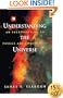 Understanding the Universe: An Introduction to Physics and Astrophysics