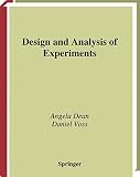 Voss, D. T.: Design and Analysis of Experiments Voss, D. T.: Design and Analysis of Experiments
