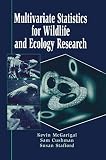 Stafford, Susan G.: Multivariate Statistics for Wildlife and Ecology Research Stafford, Susan G.: Multivariate Statistics for Wildlife and Ecology Research