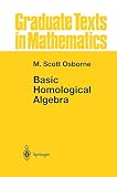 Osborne, M. Scott: Basic Homological Algebra