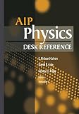 Cohen, Richard E.: Aip Physics Desk Reference Cohen, Richard E.: Aip Physics Desk Reference