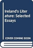 Brown, Terence: Ireland's Literature: Selected Essays Brown, Terence: Ireland's Literature: Selected Essays