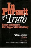 Levinson, Paul: In Pursuit of Truth: Essays on the Philosophy of Karl Popper on the Occasion of His 80th Birthday