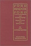 Lindberg-Seyersted, Brita: Ford Madox Ford: And His Relationship to Stephen Crane and Henry James
