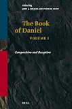 Collins, John J.: The Book of Daniel: Composition and Reception Collins, John J.: The Book of Daniel: Composition and Reception