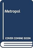 Aksenov, Vasilii Pavlovich: Metropol: Literary Almanac Aksenov, Vasilii Pavlovich: Metropol: Literary Almanac