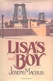 MacHlis, Joseph: Lisa's Boy MacHlis, Joseph: Lisa's Boy
