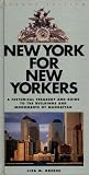 Greene, Liza M.: New York for New Yorkers Greene, Liza M.: New York for New Yorkers