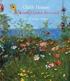 Curry, David Park: Childe Hassam: An Island Garden Revisited Curry, David Park: Childe Hassam: An Island Garden Revisited